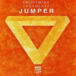 Jumper - Single by Droptwins & Yash Beatz album reviews, ratings, credits
