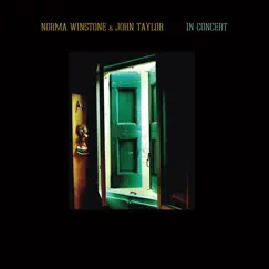 In Concert (Live at Guildhall School of Music and Drama, London, UK, August 1988) [Live] by Norma Winstone & John Taylor album reviews, ratings, credits