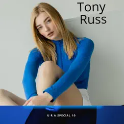 U R a Perfect 10 - Single by TONY RUSS album reviews, ratings, credits