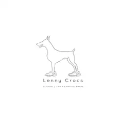Lenny Crocs Song Lyrics