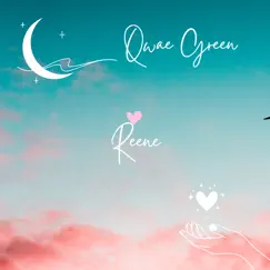 Reene - Single by Qwae Green album reviews, ratings, credits