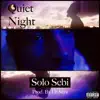 Quiet Night - Single album lyrics, reviews, download