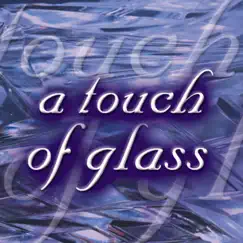 A Touch of Glass by Ian Hughes & Alasdair Malloy album reviews, ratings, credits