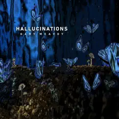 Hallucinations by Gary McAvoy album reviews, ratings, credits