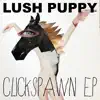 Clickspawn - EP album lyrics, reviews, download