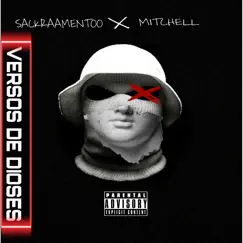 Versos De Dioses - Single by Sackraamentoo & Mitchell album reviews, ratings, credits