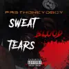 Sweat Blood Tears album lyrics, reviews, download