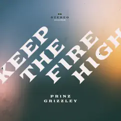 Keep the Fire High (Extended Version) Song Lyrics