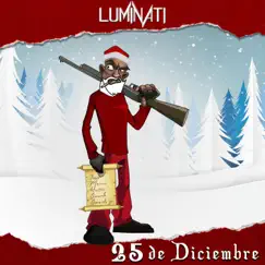 25 De Diciembre - Single by Grupo Luminati album reviews, ratings, credits