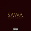 Sawa (feat. Flawless Konya) - Single album lyrics, reviews, download