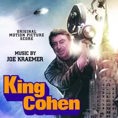 King Cohen (Original Motion Picture Score) by Joe Kraemer album reviews, ratings, credits