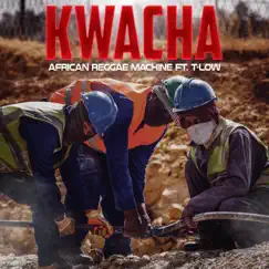 Kwacha - Single by African Reggae Machine album reviews, ratings, credits