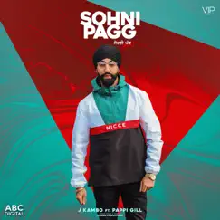 Sohni Pagg (feat. Pappi Gill) Song Lyrics