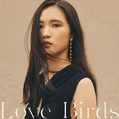 Love Birds - Single by Evan Call,琴音 album reviews, ratings, credits