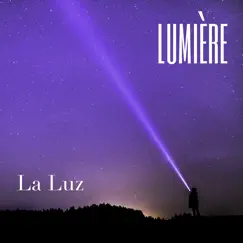 La Luz (Demo) - Single by Lumiere album reviews, ratings, credits