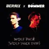 Wolf Pack (Vip) - Single album lyrics, reviews, download