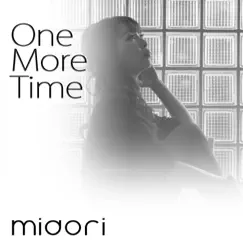 One More Time - Single by Midori album reviews, ratings, credits