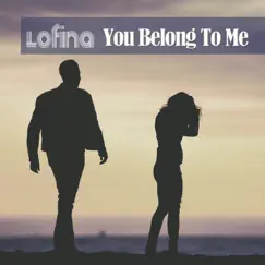 You Belong To Me (Vocal Mix) Song Lyrics