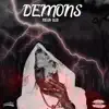 Demons - Single album lyrics, reviews, download