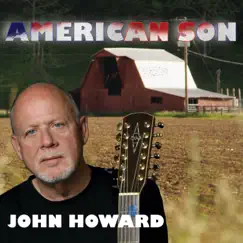 American Son by John Howard album reviews, ratings, credits