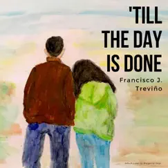 Till the Day Is Done Song Lyrics