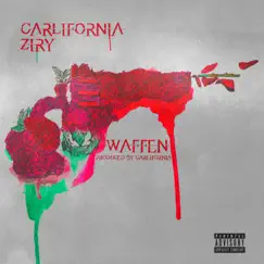 Waffen - Single by Carlifornia & Ziry album reviews, ratings, credits