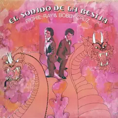 El Sonido De La Bestia by Ricardo Ray & Bobby Cruz album reviews, ratings, credits