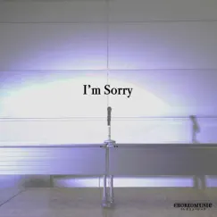 I'm Sorry (feat. White Jam) Song Lyrics