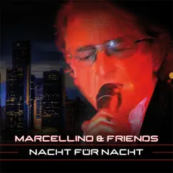 Nacht für Nacht - Single by Marcellino & Friends album reviews, ratings, credits