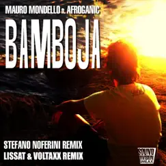 Bamboja (feat. Afroganic) - EP by Mauro Mondello album reviews, ratings, credits