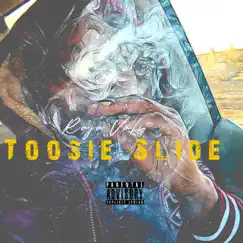 Toosie Slide Freestyle Song Lyrics