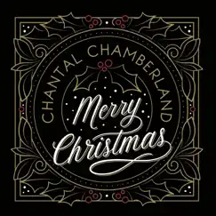 Merry Christmas - EP by Chantal Chamberland album reviews, ratings, credits