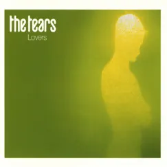 Lovers - EP by The Tears album reviews, ratings, credits