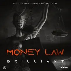 Money Law - Single by Brilliant album reviews, ratings, credits
