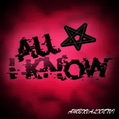 All I Know - Single by Ambxvalxntvi album reviews, ratings, credits