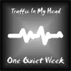 One Quiet Week (2020 Remastered Version) [Remastered] album lyrics, reviews, download