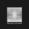Skylights - Single album lyrics, reviews, download