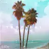 Tropical Love - Single album lyrics, reviews, download
