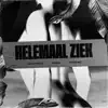 Helemaal Ziek (feat. WAWA) - Single album lyrics, reviews, download