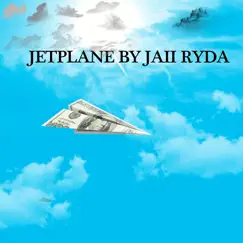 Jetplane - Single by Jaii RyDa album reviews, ratings, credits