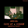 Cs10 of a Sudden (feat. Moosh & Twist) - Single album lyrics, reviews, download