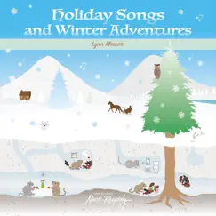 Holiday Songs and Winter Andventures by Lynn Kleiner album reviews, ratings, credits