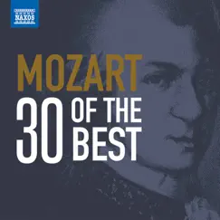 Mozart: 30 of the Best by Various Artists album reviews, ratings, credits