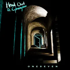 Head Out (feat. Cyberspace) - Single by OneSeven album reviews, ratings, credits