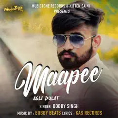 Maapee - Single by Bobby Singh album reviews, ratings, credits