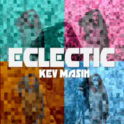 Eclectic by Kev Masih album reviews, ratings, credits