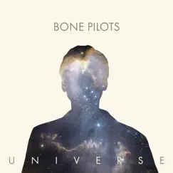 Universe by Bone Pilots album reviews, ratings, credits