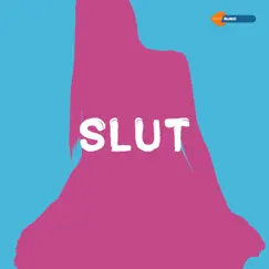 Slut (Radio Edit) Song Lyrics