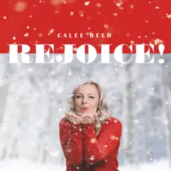 Rejoice! by Calee Reed album reviews, ratings, credits