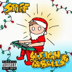 Sleigh Bells - EP by Spiff album reviews, ratings, credits